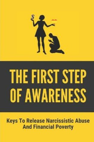 Cover of The First Step Of Awareness