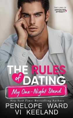 Book cover for The Rules of Dating My One-Night Stand