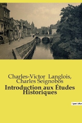 Cover of Introduction aux Études Historiques