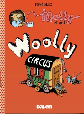 Book cover for Molly the Mole: Woolly Circus