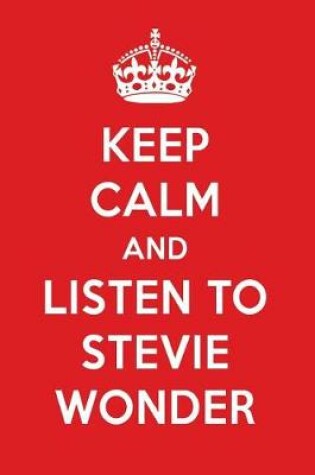 Cover of Keep Calm and Listen to Stevie Wonder