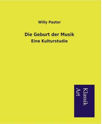 Book cover for Die Geburt der Musik