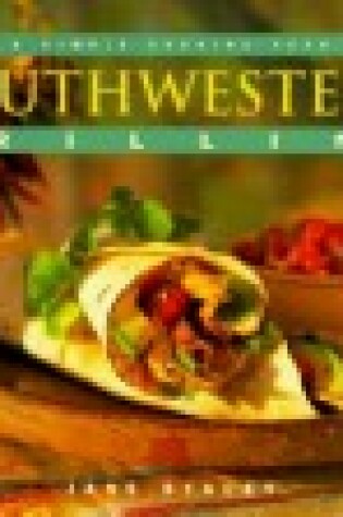 Cover of Southwestern Grilling