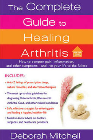 Cover of The Complete Guide to Healing Arthritis