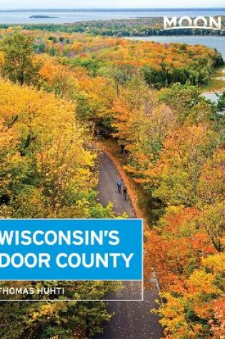 Cover of Moon Wisconsin's Door County Revised