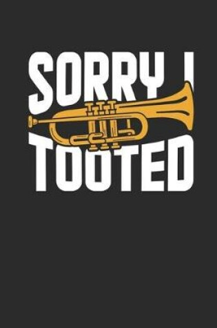 Cover of Sorry I Tooted