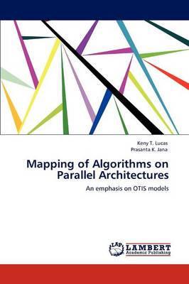 Book cover for Mapping of Algorithms on Parallel Architectures