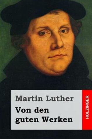 Cover of Von den guten Werken