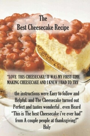 Cover of The Best Cheesecakes Recipe