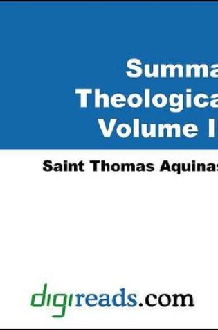 Cover of Summa Theologica (the Complete Summary of Theology, Volume II of III)