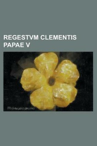 Cover of Regestvm Clementis Papae V