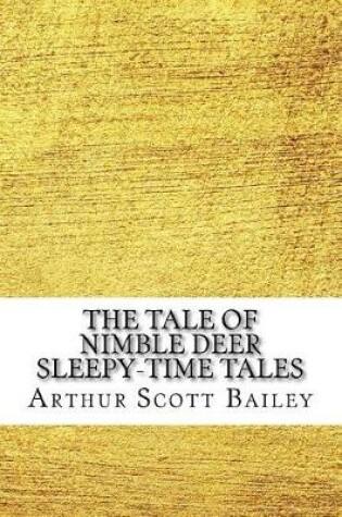Cover of The Tale of Nimble Deer Sleepy-Time Tales