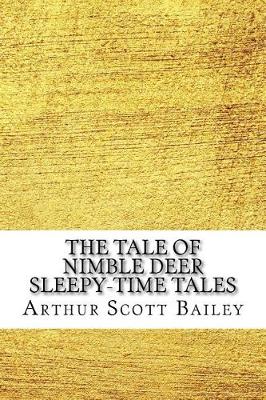 Book cover for The Tale of Nimble Deer Sleepy-Time Tales
