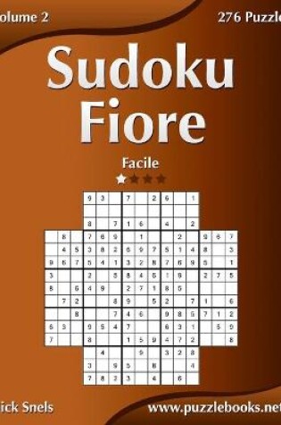 Cover of Sudoku Fiore - Facile - Volume 2 - 276 Puzzle