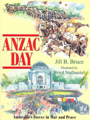 Book cover for Anzac Day: Australia's Forces in War and Peace