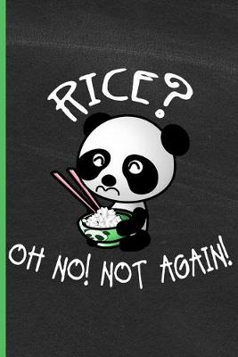 Book cover for Rice Oh No, Not Again!