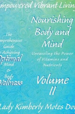 Cover of Volume II Nourishing Body and Mind