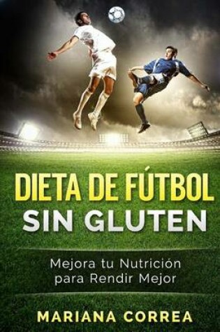 Cover of DIETA De FUTBOL SIN GLUTEN