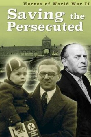 Cover of Saving the Persecuted