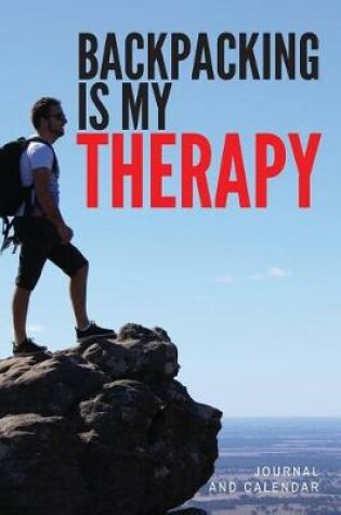 Cover of Backpacking Is My Therapy