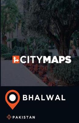 Book cover for City Maps Bhalwal Pakistan