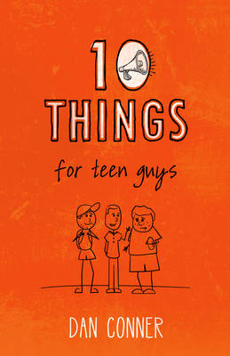 Book cover for 10 Things For Teen Guys