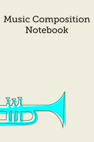 Cover of Music Composition Notebook