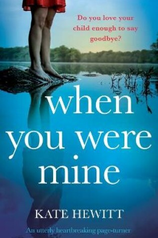 Cover of When You Were Mine