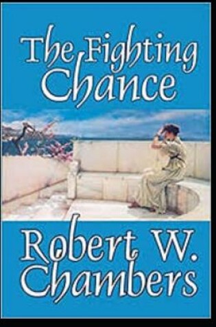 Cover of The Fighting Chance Illustrated