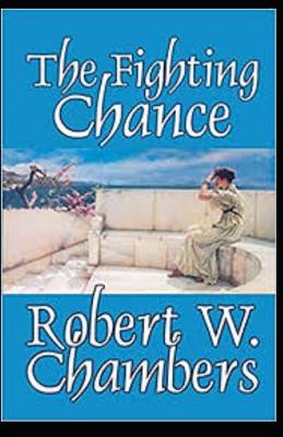 Book cover for The Fighting Chance Illustrated