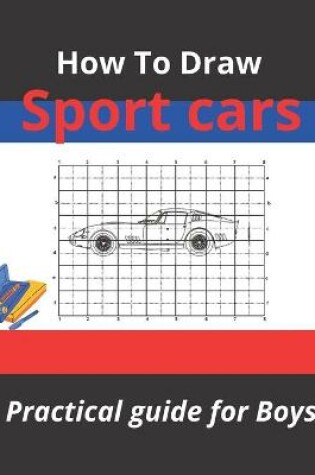 Cover of How to draw sport cars