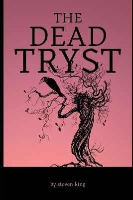 Book cover for The dead tryst