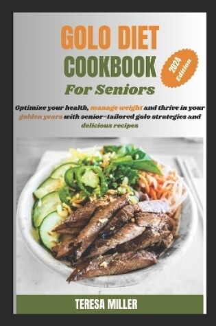 Cover of Golo Diet Cookbook For Seniors