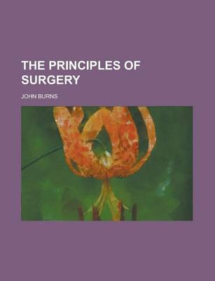 Book cover for The Principles of Surgery