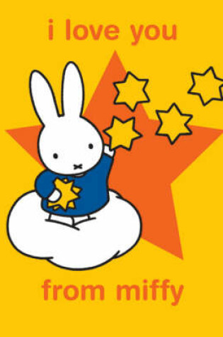 Cover of I Love You from Miffy