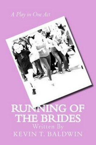 Cover of Running of the Brides