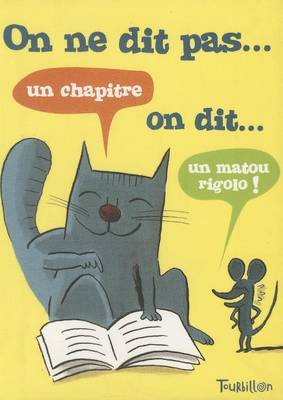 Book cover for On Ne Dit Pas...on Dit....