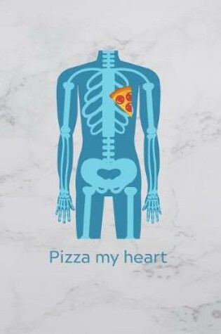 Cover of Pizza My Heart