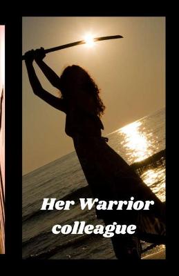 Book cover for Her Warrior colleague