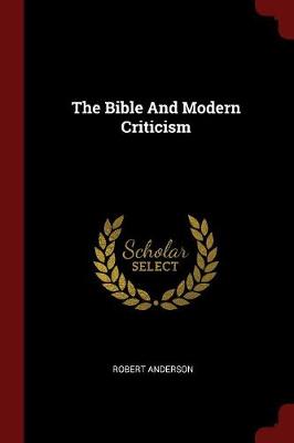 Book cover for The Bible and Modern Criticism