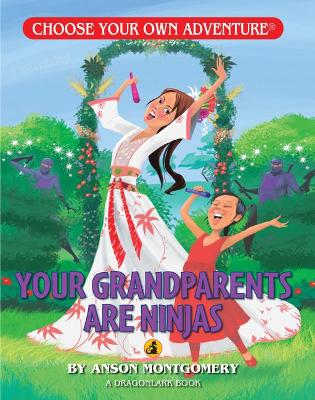 Book cover for Your Grandparents Are Ninjas