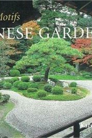 Cover of Styles & Motifs Japanese Gardens