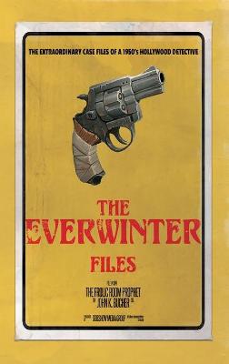 Book cover for The Everwinter Files