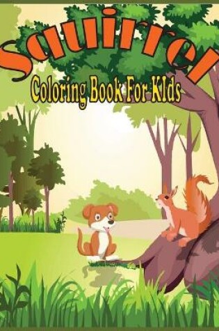 Cover of squirrel coloring book for kids