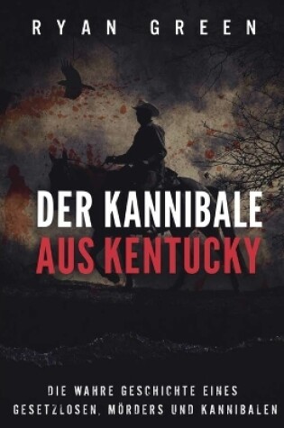 Cover of Der Kannibale Aus Kentucky