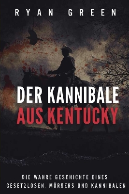 Cover of Der Kannibale Aus Kentucky