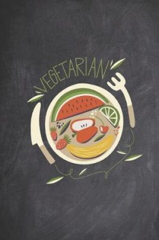 Cover of Vegertarian Plate Fruits and Veggies Journal