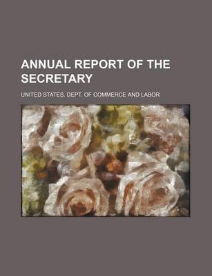 Book cover for Annual Report of the Secretary