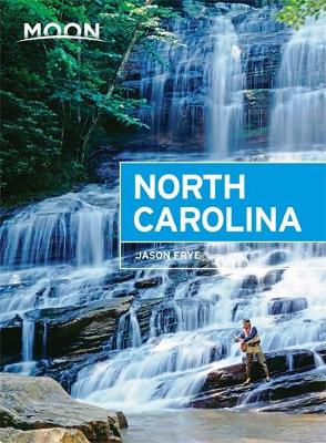 Book cover for Moon North Carolina (Sixth Edition)