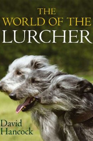 Cover of The World of the Lurcher